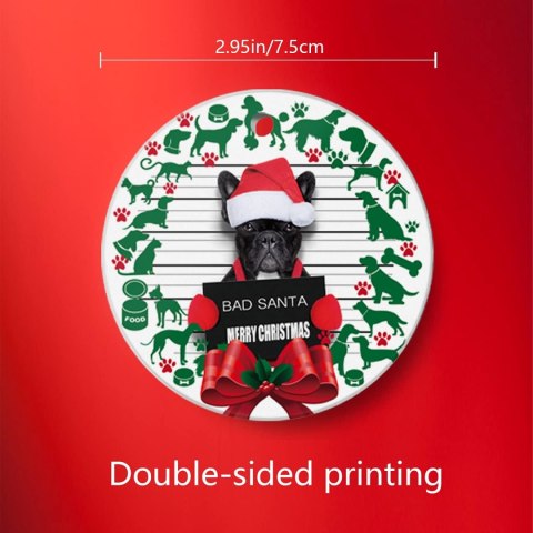 OZDOBA CERAMICZNA ŚWIĄTECZNA NA CHOINKĘ WIENIEC PIES BAD SANTA 7,5cm OZDOBA CERAMICZNA ŚWIĄTECZNA NA CHOINKĘ WIENIEC PIES BAD SANTA 7,5cm